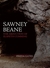 Sawney Beane: The Abduction of Elspeth Cumming Sawney Beane: The Abduction of Elspeth Cumming