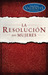 La Resolucion para Mujeres (Paperback)