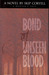 Bond of Unseen Blood