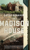 Madison House by Peter Donahue Madison House by Peter Donahue
