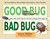 Good Bug Bad Bug: Who's Who, What They Do, and How to Manage Them Organically