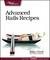 Advanced Rails Recipes: 84 ...