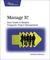 Manage It! by Johanna Rothman Manage It! by Johanna Rothman