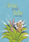 Artie and Julie Artie and Julie