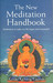 The New Meditation Handbook...