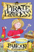 Pancake the Pirate Princess Book 3 by Judy Brown