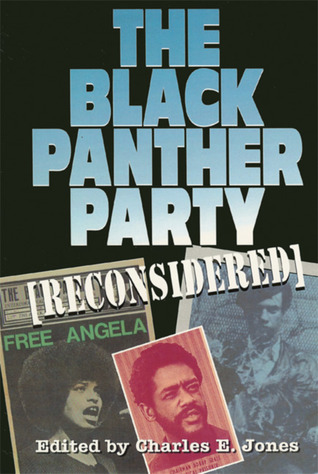 The Black Panther Party [Reconsidered] by Judson L. Jeffries
