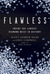 Flawless: Inside the Largest Diamond Heist in History (Paperback)