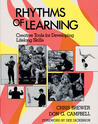 Rhythms of Learning: Creative Tools for Developing Lifelong Skills Rhythms of Learning: Creative Tools for Developing Lifelong Skills