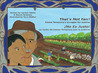 That's Not Fair! / No Es Justo! by Carmen Tafolla