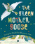 The Green Mother Goose: Sav...