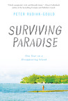 Surviving Paradise by Peter Rudiak-Gould Surviving Paradise by Peter Rudiak-Gould