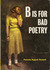 B Is for Bad Poetry by Pamela August Russell B Is for Bad Poetry by Pamela August Russell