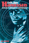 Erik Jan Hanussen: Hitler's Jewish Clairvoyant