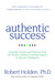 Authentic Success: Essentia...