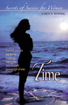 Secrets of Success for Women: Time (Secrets of Success for Women)