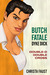 Butch Fatale, Dyke Dick - D...