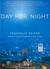 Day for Night: A Novel (Audio CD)