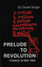 Prelude to Revolution: France in May 1968 (Updated Edition)