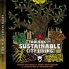 Toolbox for Sustainable City Living by Scott Kellogg Toolbox for Sustainable City Living by Scott Kellogg