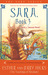 Sara, Book 3: A Talking Owl...