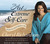 The Art of Extreme Self-Care 2-CD: Transforming Your Life One Month at a Time (Audio CD)