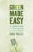 Green Made Easy: The Everyd...