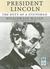 President Lincoln: The Duty of a Statesman (Audio CD)