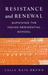 Resistance and Renewal: Surviving the Indian Residential School
