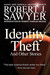 Identity Theft: And Other Stories (Hardcover)