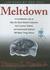 Meltdown: A Free-Market Look at Why the Stock Market Collapsed, the Economy Tanked, and Government Bailouts Will Make Things Worse (Audio CD)