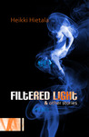Filtered Light and Other Stories