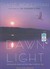 Dawn Light: Dancing with Cranes and Other Ways to Start the Day (Audio CD)