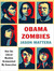 Obama Zombies: How the Liberal Machine Brainwashed My Generation (Audio CD)