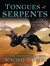 Tongues of Serpents (Temeraire, #6)