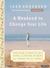 A Weekend to Change Your Life: Find Your Authentic Self After a Lifetime of Being All Things to All People (Audio CD)
