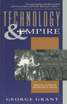 Technology and Empire: Perspectives on North America