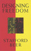 Designing Freedom (Paperback)