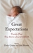 Great Expectations by Lisa Moore Great Expectations by Lisa Moore