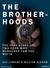 The Brotherhoods: The True Story of Two Cops Who Murdered for the Mafia (Audio CD)