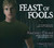 Feast of Fools (Audio CD)