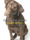 Inside of a Dog: What Dogs See, Smell, and Know