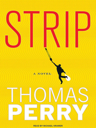 Strip: A Novel