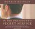In the President's Secret Service: Behind the Scenes with Agents in the Line of Fire and the Presidents They Protect (Audio CD)