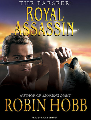 Royal Assassin by Robin Hobb