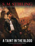 A Taint in the Blood (Audio CD)
