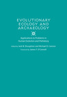 Evolutionary Ecology and Archaeology by Jack M Broughton