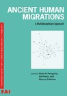 Ancient Human Migrations by Peter N. Peregrine