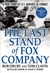 The Last Stand of Fox Compa...
