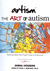 Artism: The Art of Autism